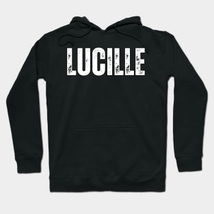 Lucille Name Gift Birthday Holiday Anniversary Hoodie